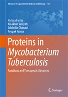 Parissa Farnia, Poopak Farnia, Jalad Ghanavi, Jaladein Ghanavi, Jalal Ghanavi, Jalaledin Ghanavi... - Proteins in Mycobacterium Tuberculosis