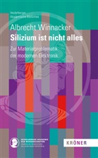 Albrecht Winnacker - Silizium ist nicht alles