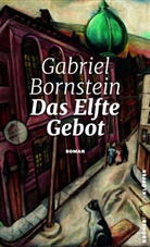 Gabriel Bornstein - Das Elfte Gebot