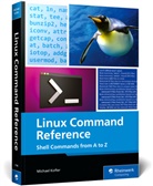Michael Kofler - Linux Command Reference