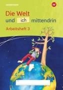 Christiane Doms, Birgit Groschupp-Kluge, Nitschel - Die Welt und ich mittendrin - Ausgabe 2025 Arbeitsheft 3