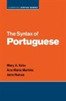 Kato Mary A., Martins Ana Maria, Nunes Jairo - The Syntax of Portuguese