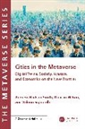 Andrew Wilson Hudson-Smith, Hudson-Smith Andrew, Valerio Signorelli, Wilson Duncan - Cities in the Metaverse