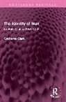 Clark Grahame - The Identity of Man