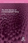Adu A.L. - The Civil Service in Commonwealth Africa
