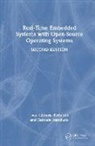 Bertolotti Ivan Cibrario, Manduchi Gabriele - Real-Time Embedded Systems with Open-Source Operating Systems