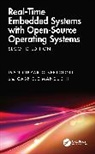 Ivan Cibrario (National Research Counc Bertolotti, Bertolotti Ivan Cibrario, Manduchi Gabriele - Real-Time Embedded Systems With Open-Source Operating Systems