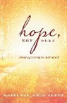 Benjamin Blech - Hope, Not Fear