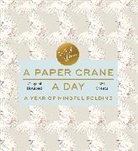 Chronicle Chronicle Books - A Paper Crane a Day