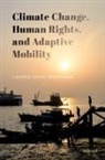 Lauren Sakae Nishimura, Lauren Sakae (Lecturer Nishimura - Climate Change, Human Rights, and Adaptive Mobility
