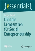 Ludger Kolhoff - Digitale Lernzentren für Social Entrepreneurship , m. 1 Buch, m. 1 E-Book