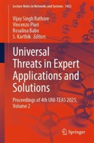 Rosalina Babo, Rosalina Babo et al, S. Karthik, Vincenzo Piuri, Vijay Singh Rathore - Universal Threats in Expert Applications and Solutions