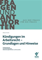 Ewald Helml - Grundlagen arbeitsrechtlicher Kündigungen
