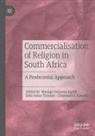 Chammah J Kaunda, Chammah J. Kaunda, Mookgo Solomon Kgatle, Jonas Sello Thinane, Jonas Sello Thinane - Commercialisation of Religion in South Africa