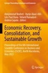 Hyrije Abazi-Alili, Abdylmenaf Bexheti, Andrea Caputo, Léo-Paul Dana, Léo-Paul Dana et al, Veland Ramadani - Economic Recovery, Consolidation, and Sustainable Growth