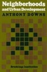 Anthony Downs, Downs Anthony - Neighborhoods and Urban Development