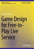 Stanislav Stankovi¿, Stanislav Stankovic - Game Design for Free-to-Play Live Service