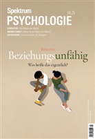 Spektrum der Wissenschaft - Spektrum Psychologie 4/2025 Beziehungsunfähig