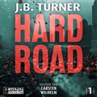 J B Turner, J. B. Turner, J.B. Turner, Carsten Wilhelm - Hard Road - Ein Jon Reznick-Thriller von J.B. Turner (Audiolibro)