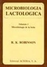 R. K. Robinson - Microbiología lactológica Volumen I. Microbiología de la leche