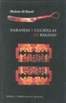 Muhsin Al-Ramli - Naranjas y cuchillas en Bagdad
