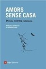 Sebastià Portell, Sebastià Portell Clar, Sebastià Portell i Clar - Amors sense casa : Poesia LGTBQ catalana