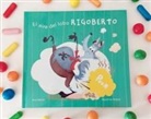 Ana Meilán García - El aire del lobo Rigoberto