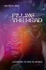 Rayya El Zein - Filling the Head
