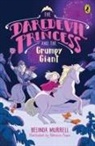 Belinda Murrell - Daredevil Princess and the Grumpy Giant