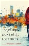 Maureen Aitken - Patron Saint of Lost Girls
