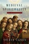 Volker Leppin - Medieval Spirituality