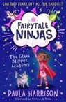 Paula Harrison - The Glass Slipper Academy