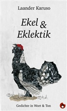 Laander Karuso - Ekel & Eklektik