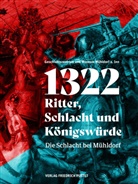 Geschichtszentrum und Museum Mühldorf a. Inn - 1322 - Ritter, Schlacht und Königswürde