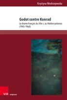Krystyna Modrzejewska - Godot contre Konrad