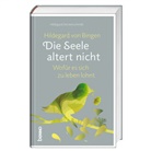 Hildegard Strickerschmidt - Hildegard von Bingen: Die Seele altert nicht