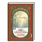 Rainer Maria Rilke - Das Weihnachtsalbum