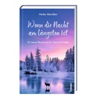 Heike Wendler - Wenn die Nacht am längsten ist