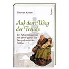 Thomas Knittel - Auf dem Weg der Freude