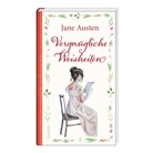 Jane Austen - Vergnügliche Weisheiten