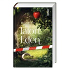 Bettine Reichelt - Tatort Eden