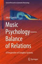 Jakub Sawicki - Music Psychology - Balance of Relations