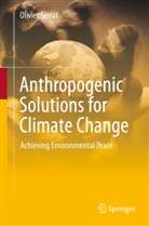 Olivier Serrat - Anthropogenic Solutions for Climate Change