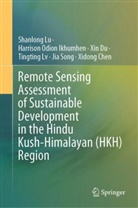 Xidong Chen, Xin Du, Xin et a Du, Harrison Odion Ikhumhen, Shanlong Lu, Tingting Lv... - Remote Sensing Assessment of Sustainable Development in the Hindu Kush-Himalayan (HKH) Region