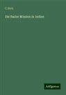 C. Stolz - Die Basler Mission in Indien