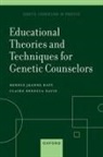 Bonnie Jeanne Baty, Bonnie Jeanne (Professor Baty, Claire Davis, Davis Claire - Educational Theories and Techniques for Genetic Counselors