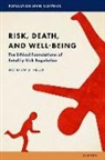 Matthew D Adler, Matthew D. (Richard A. Horvitz Professor of Adler, Adler Matthew D. - Risk, Death, and Well-Being