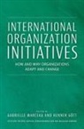 Gabrielle Marceau, Henner Gött, Marceau Gabrielle - International Organization Initiatives