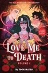 Toonimated - Love Me to Death