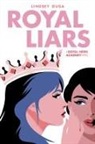 Lindsey Duga - Royal Liars